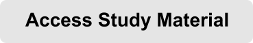 Access Study Material