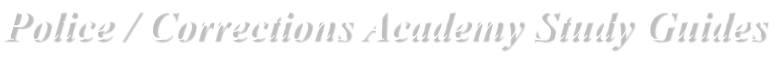 Police Academy Study Guides